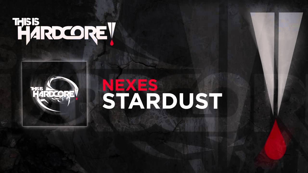 Nexes - Stardust #TiH