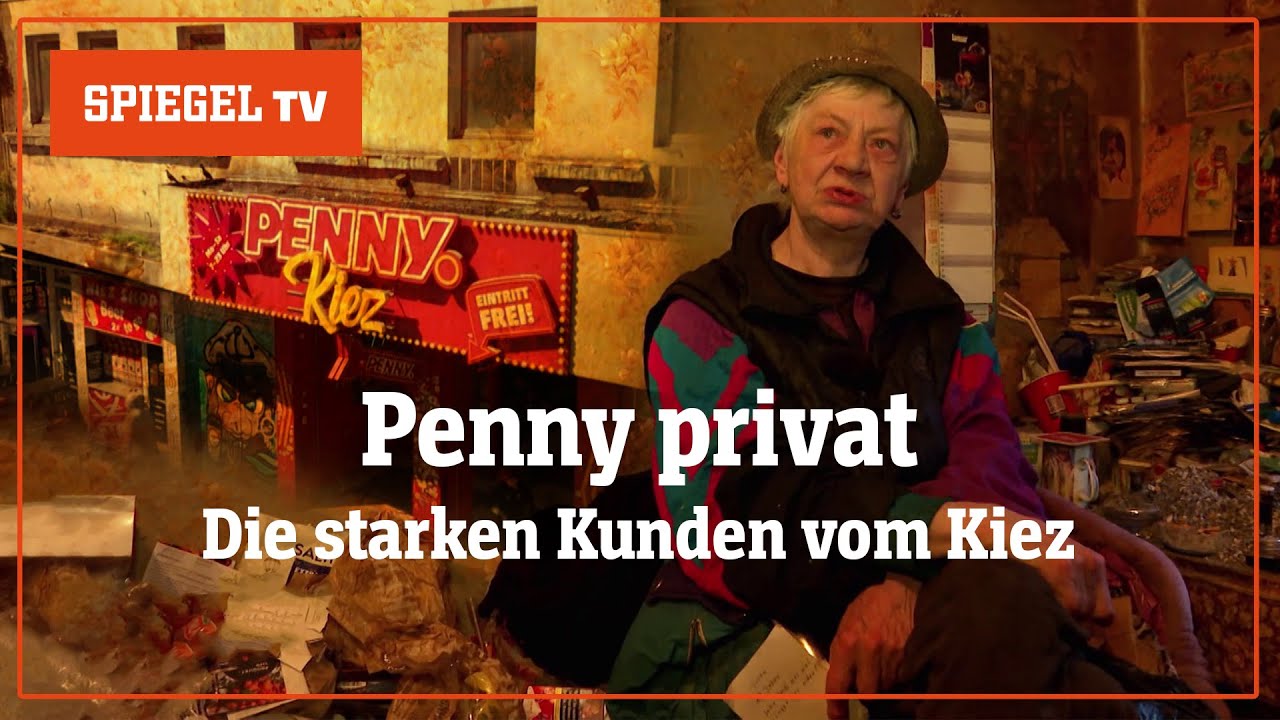 Penny privat: Die starken Kunden vom Kiez | SPIEGEL TV für Sat.1