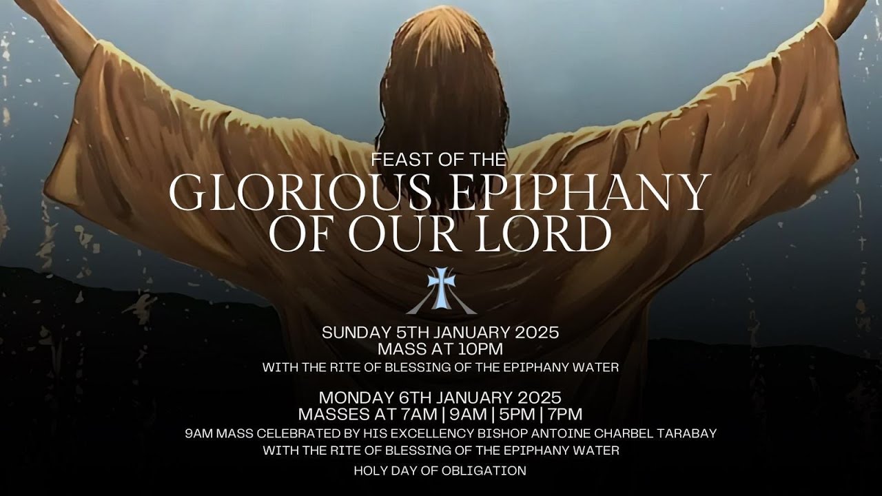 Glorious Epiphany of Our Lord  | Monday 6th of January 2025,  9am
