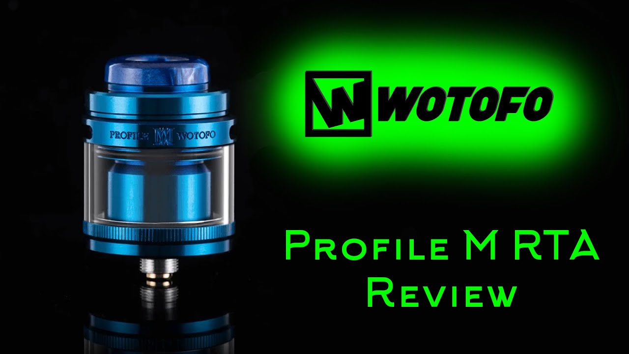 Wotofo Profile M RTA Review