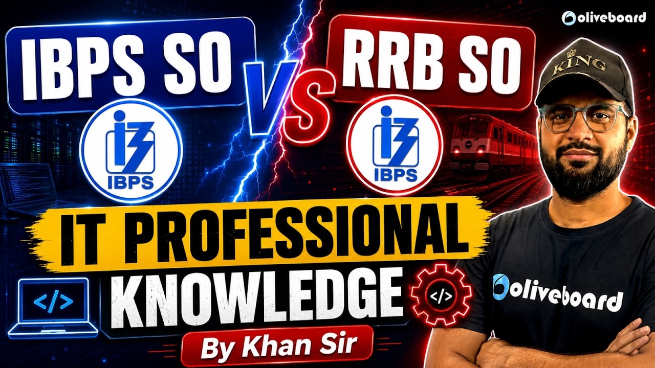 IBPS SO IT vs RRB SO IT | IT Professional Knowledge | Exam Comparison | Khan Sir | Oliveboard