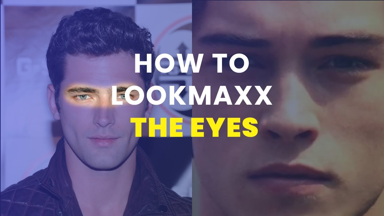 How to Make The Eyes More Attractive ? Complete Looksmaxxing Guide (Blackpill Analysis)