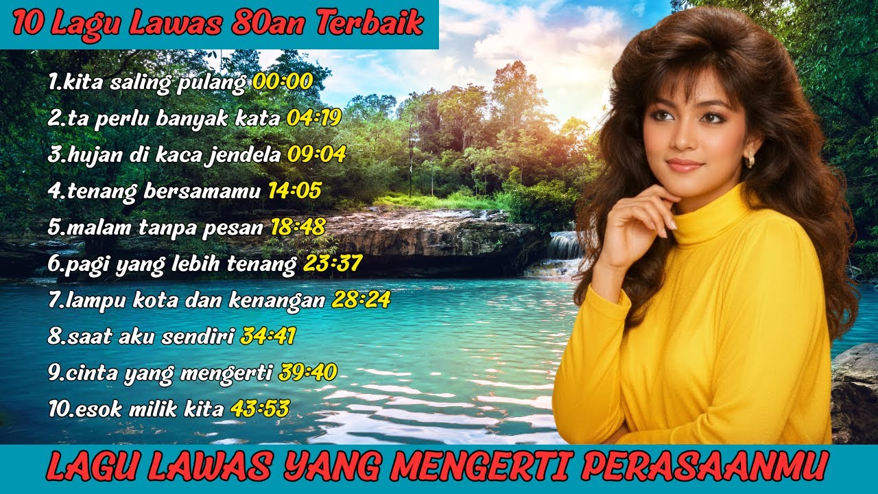Kumpulan Lagu Lawas 80an Paling Enak Didengar | Nostalgia Tenang & Romantis Sepanjang Waktu