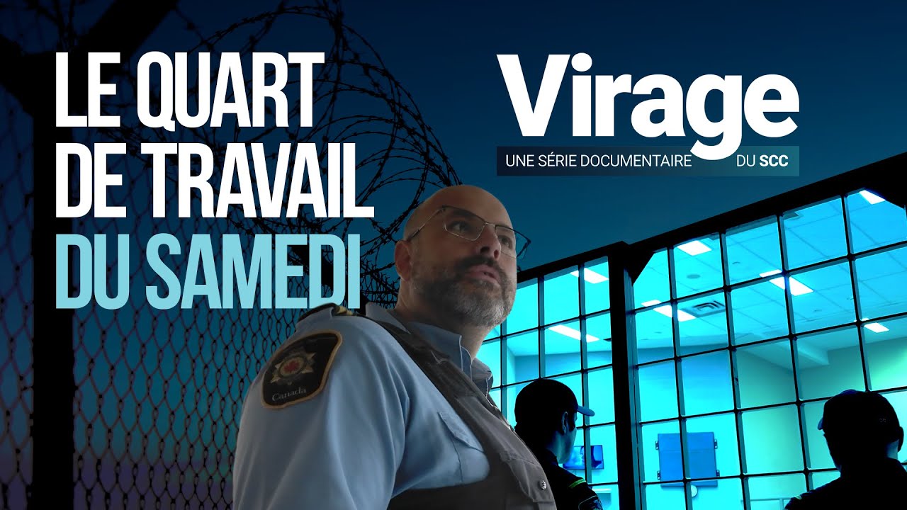 Virage - Le quart de travail du samedi