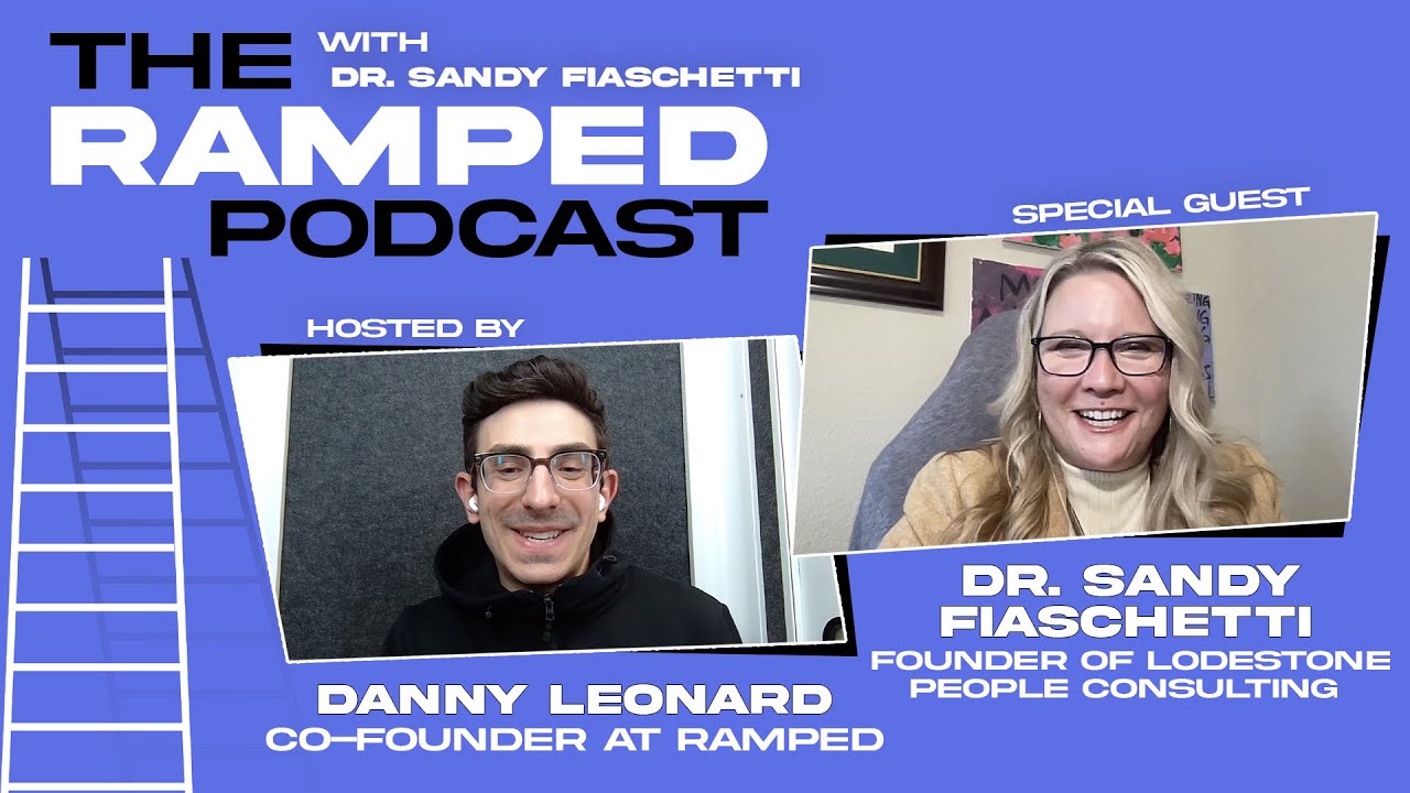 S04 E21: Dr. Sandy Fiaschetti | The Ramped Podcast | Host: Danny Leonard