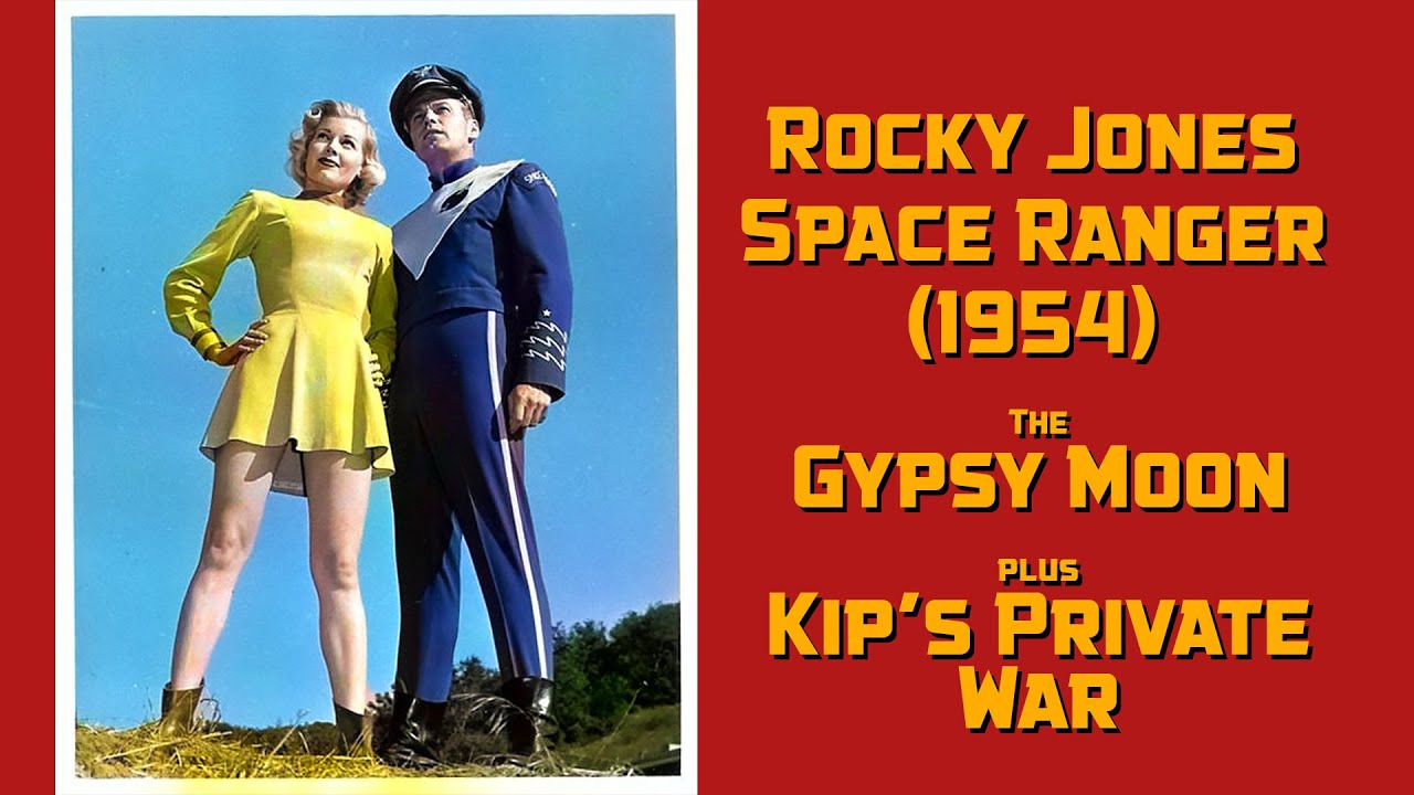 Rocky Jones: Space Ranger   The Gypsy Moon