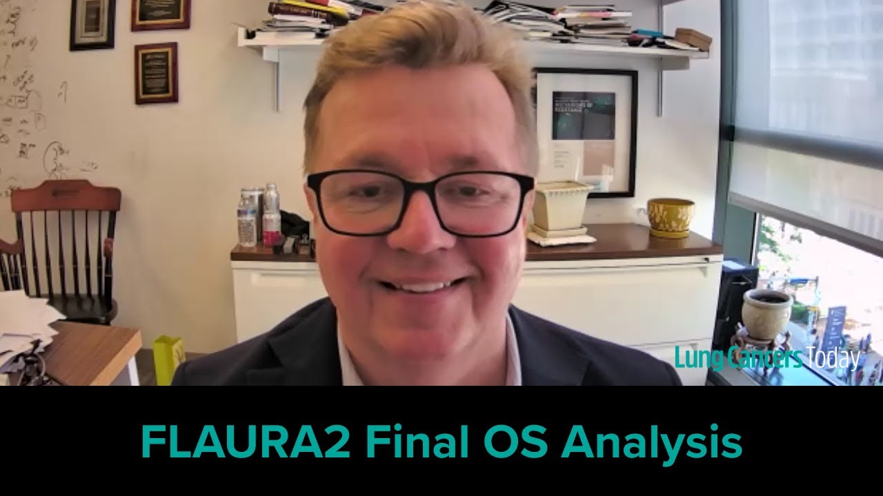 FLAURA2 Final OS Analysis Shows Benefit With Osimertnib Plus Chemotherapy in EGFR-Mutated NSCLC