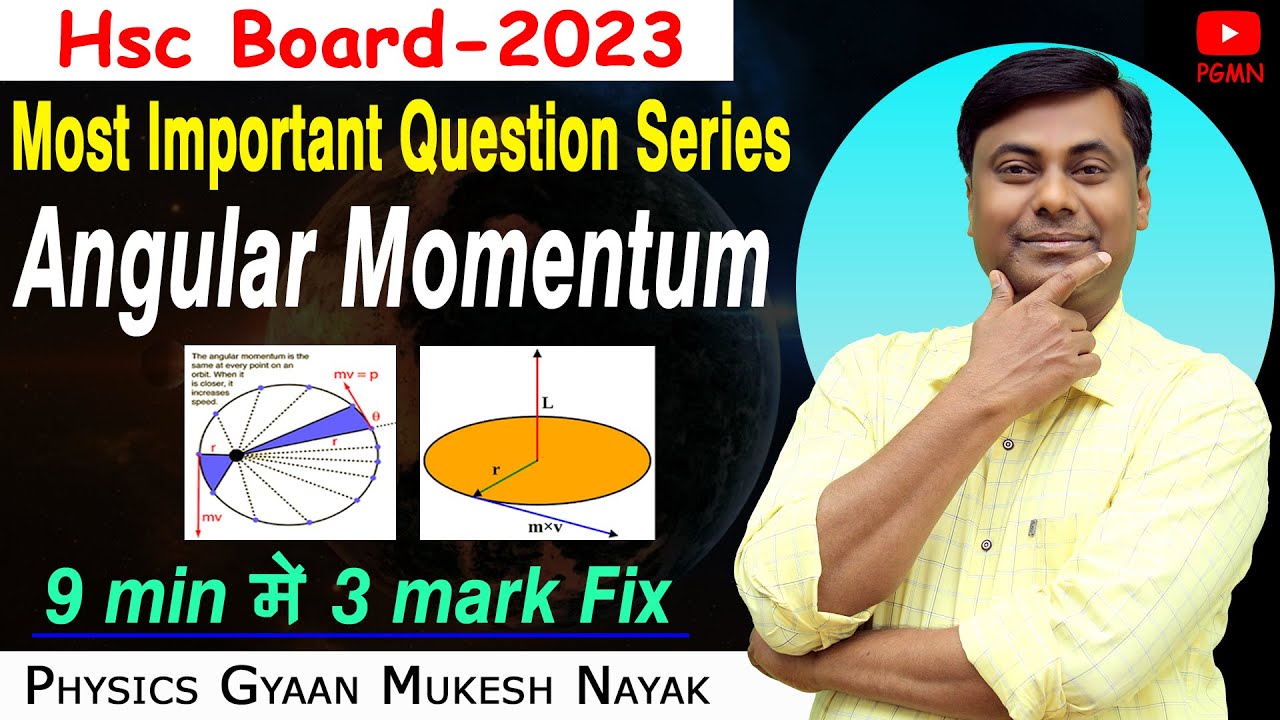 Angular Momentum | Most Important Question Series  | HSC  Board - 2023 | Mukesh sir
