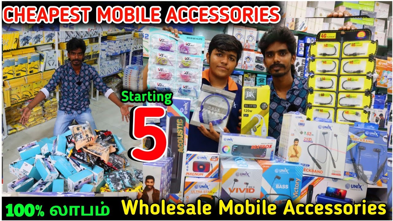 Mobiles Accessories Wholesale Market in Chennai | Cheapest Electronic Gadgets & Accessories