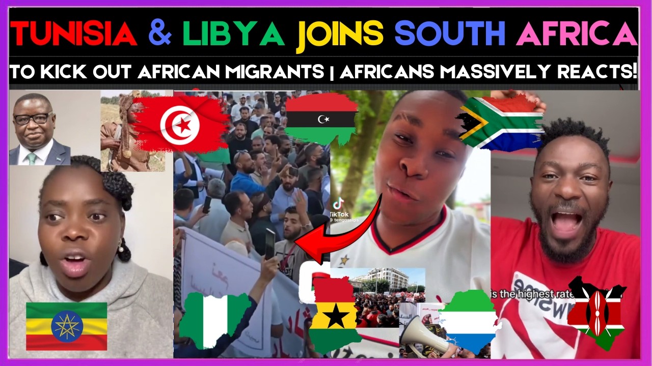 🇹🇳🇱🇾 TUNISIA & LIBYA JOINS SOUTH AFRICA TO KICK OUT AFRICAN MIGRANTS | AFRICANS REACTS | Kamma Dyn