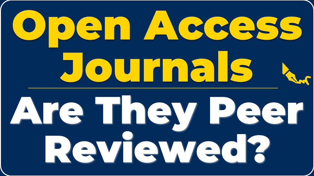 Are Open Access Journals Peer Reviewed? The Truth Explained