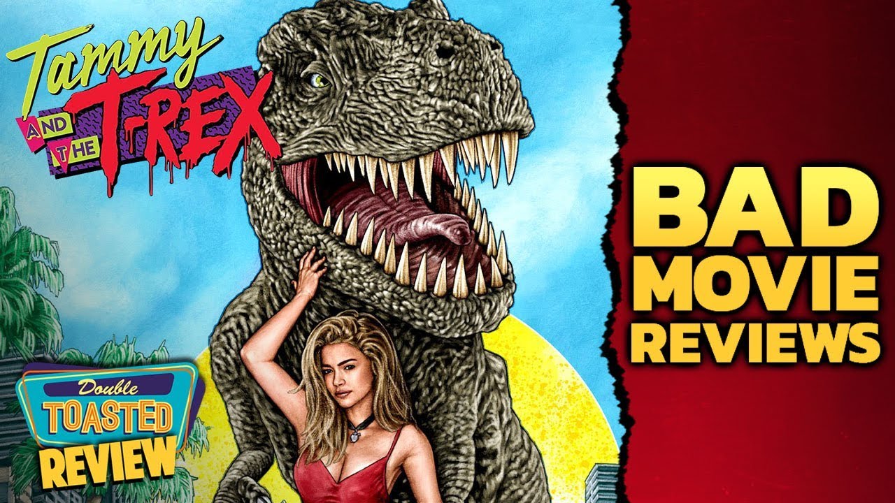 TAMMY AND THE T-REX BAD MOVIE REVIEW | Double Toasted