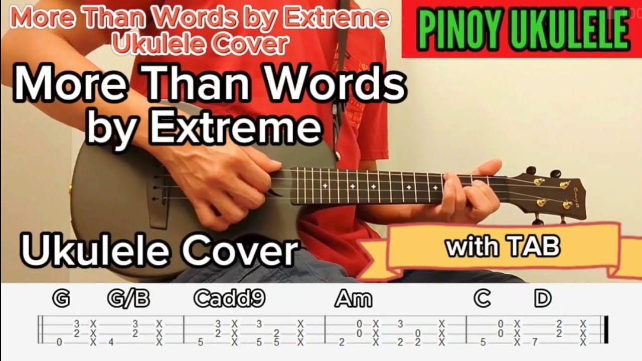 More Than Words by Extreme Ukulele Cover with TAB @pinoyukulele2023 