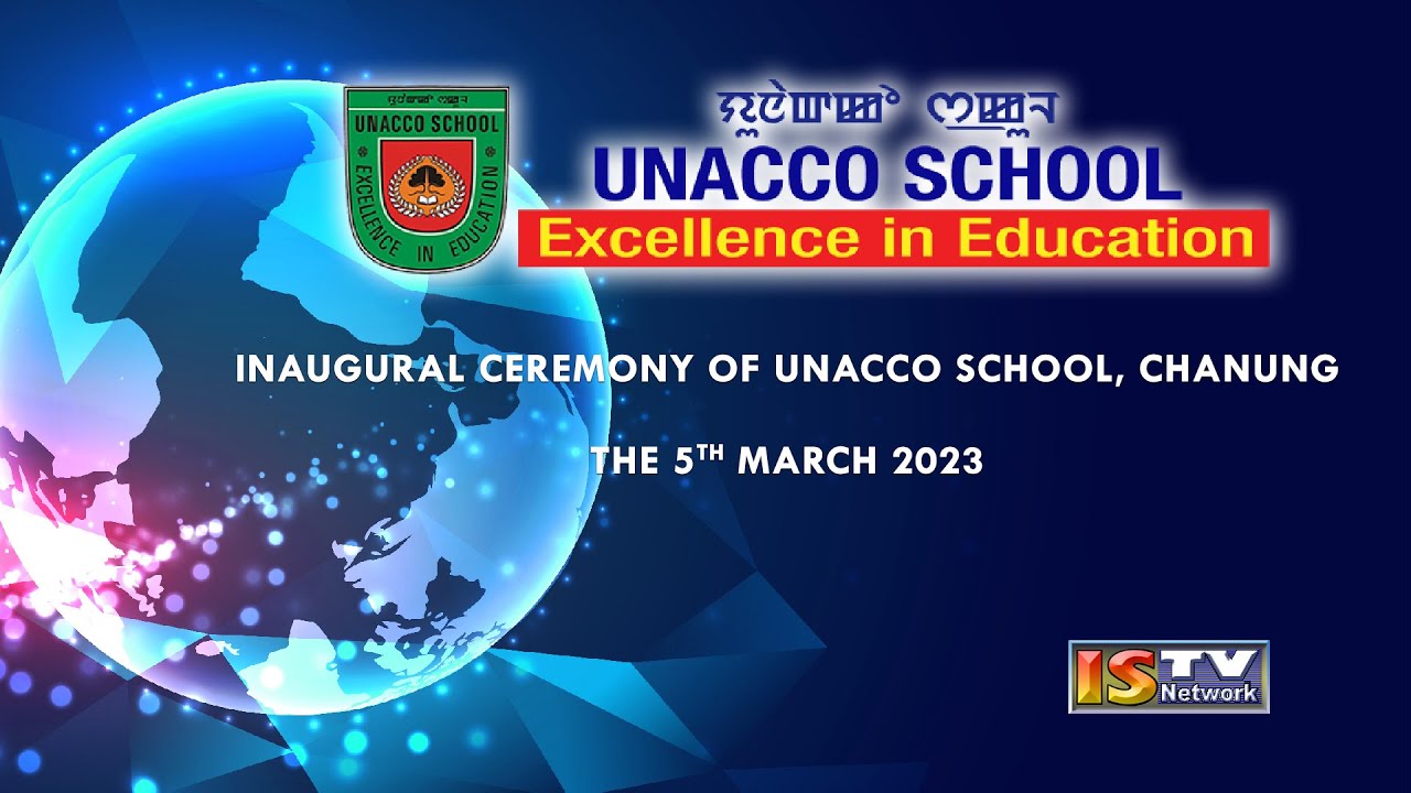 INAUGURAL CEREMONY OF UNACCO SCHOOL, CHANUNG