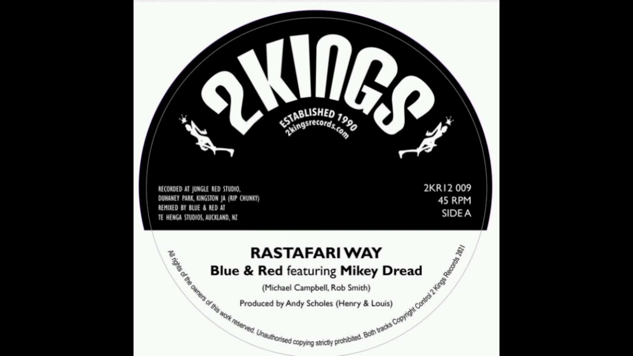 Blue And Red Featuring Mikey Dread -  Rastafari Way