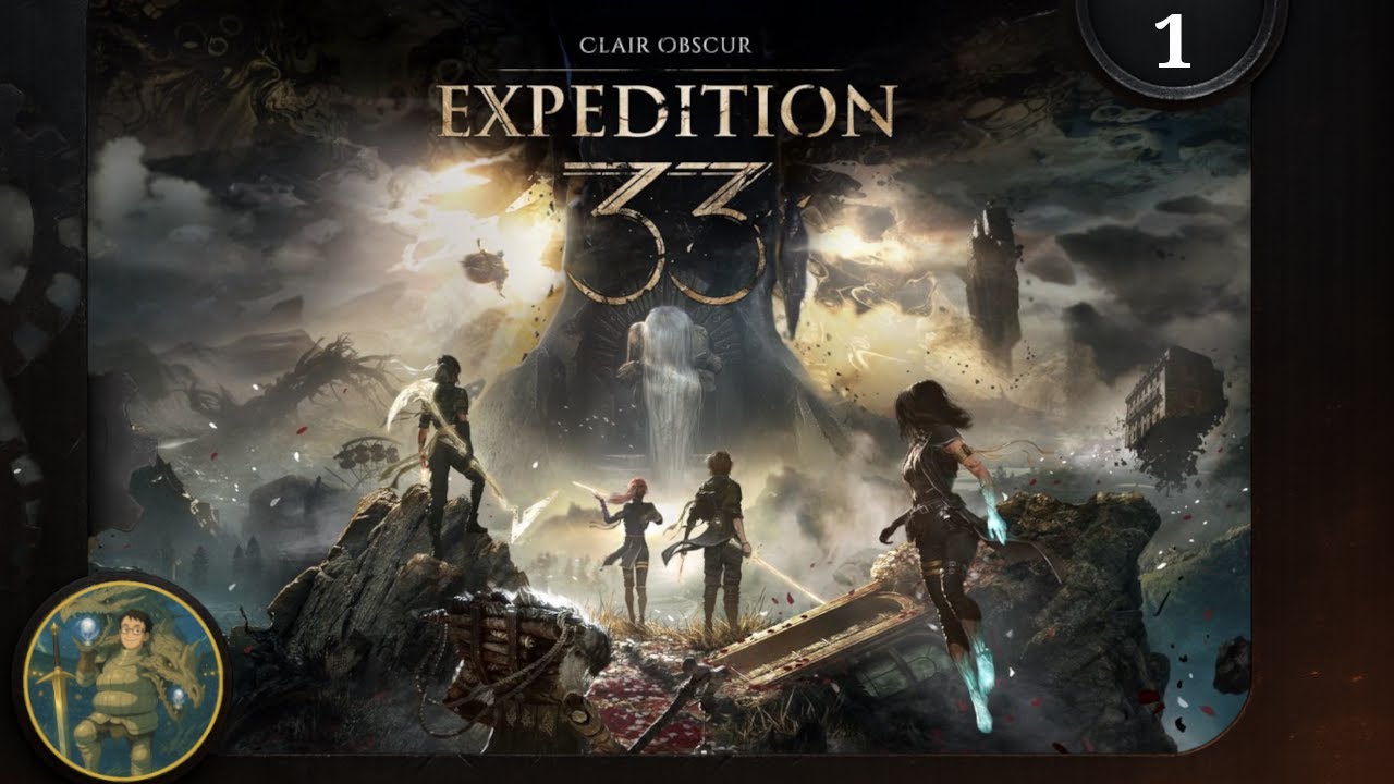 Let’s Play Clair Obscur Expedition 33 #1 - Le prologue s’achève, le compte à rebours commence ⏳