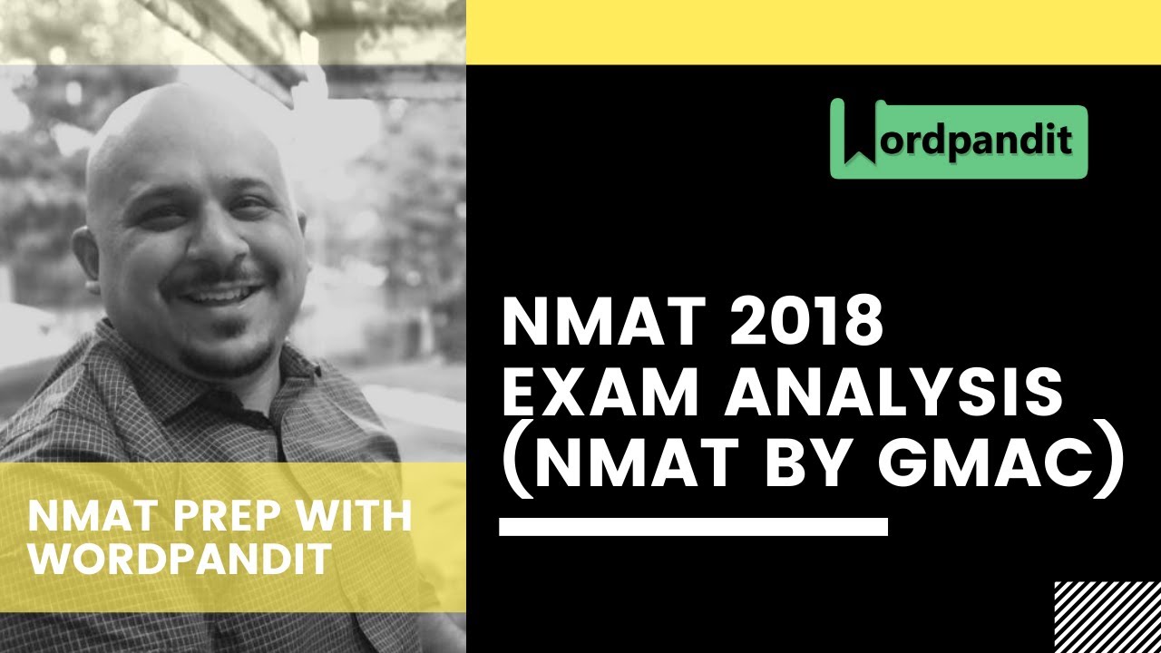 NMAT 2018 Exam Analysis (NMAT by GMAC)