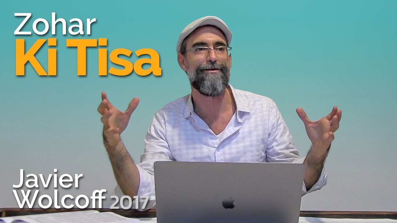 Zohar Ki Tisa 2017