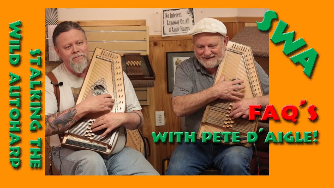 Stalking the Wild Autoharp: FAQ's With Pete D'Aigle!