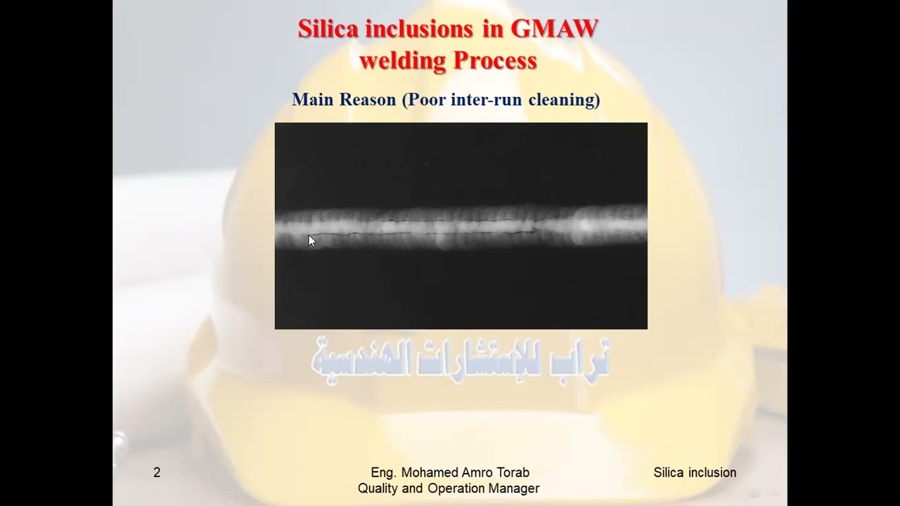 Silica inclusion in GMAW welding
