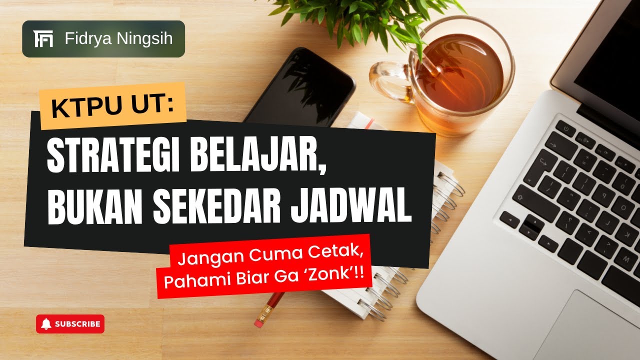 FN229 | Strategi Belajar dari KTPU UT: Jangan Mengharapkan 'Keberuntungan', Siapkan Dirimu!