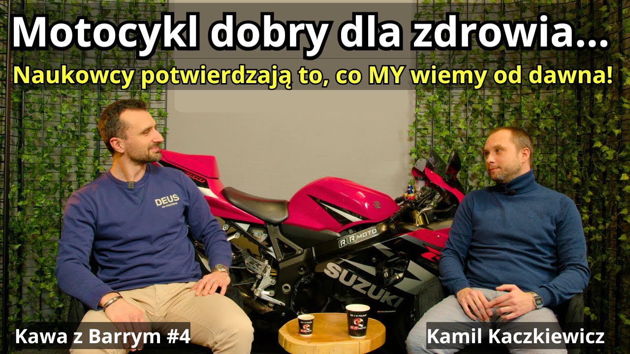 Psycholog o wpływie motocykli na nasze życie i zdrowie | Kamil Kaczkiewicz | Kawa z Barrym #4