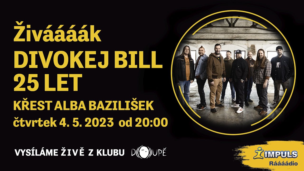 Živáááák Rádia Impuls s Divokým Billem
