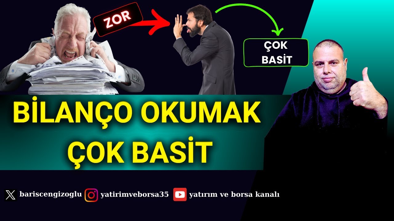 Bilanço Okumak Gözünü Korkutmasın! Çözüm Çok Basit! / 15 Dakikada Bu İşi Çöz