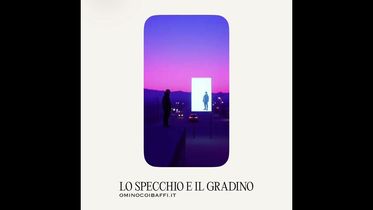 LO SPECCHIO E IL GRADINO
