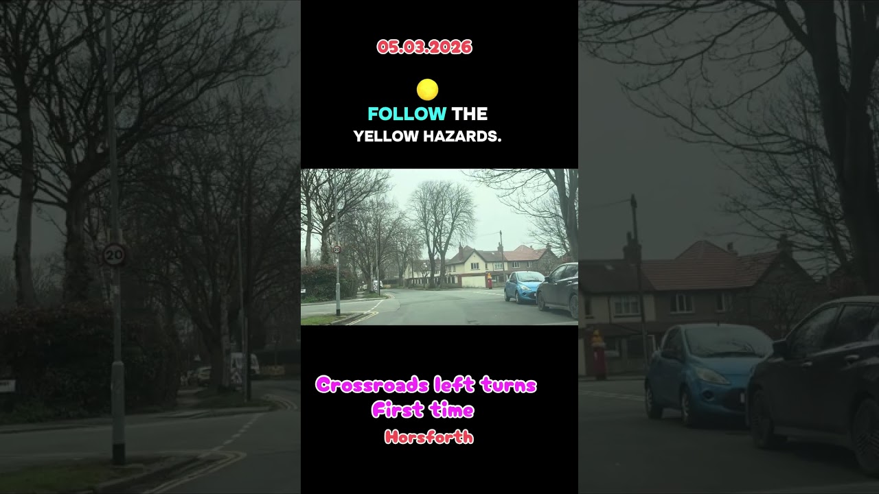 How to fix Mistakes on Left turns Horsforth 05.03.2026