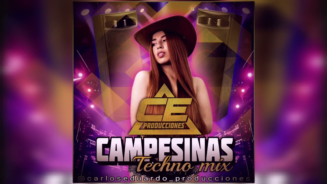 CAMPESINAS TECHNO MIX