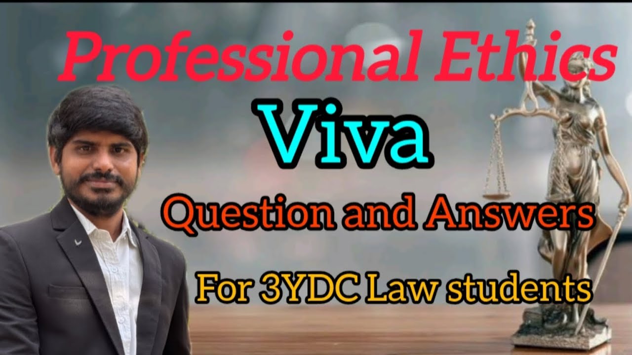 Viva Questions (Professional Ethics)#lawguru #lawschool #law