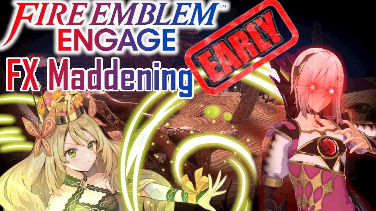 Fire Emblem Engage: Fell Xenologue Chapter 5 (Maddening, Early)