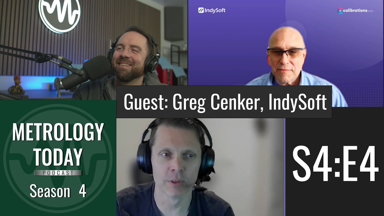 Metrology Today Podcast S4E4: Greg Cenker, IndySoft