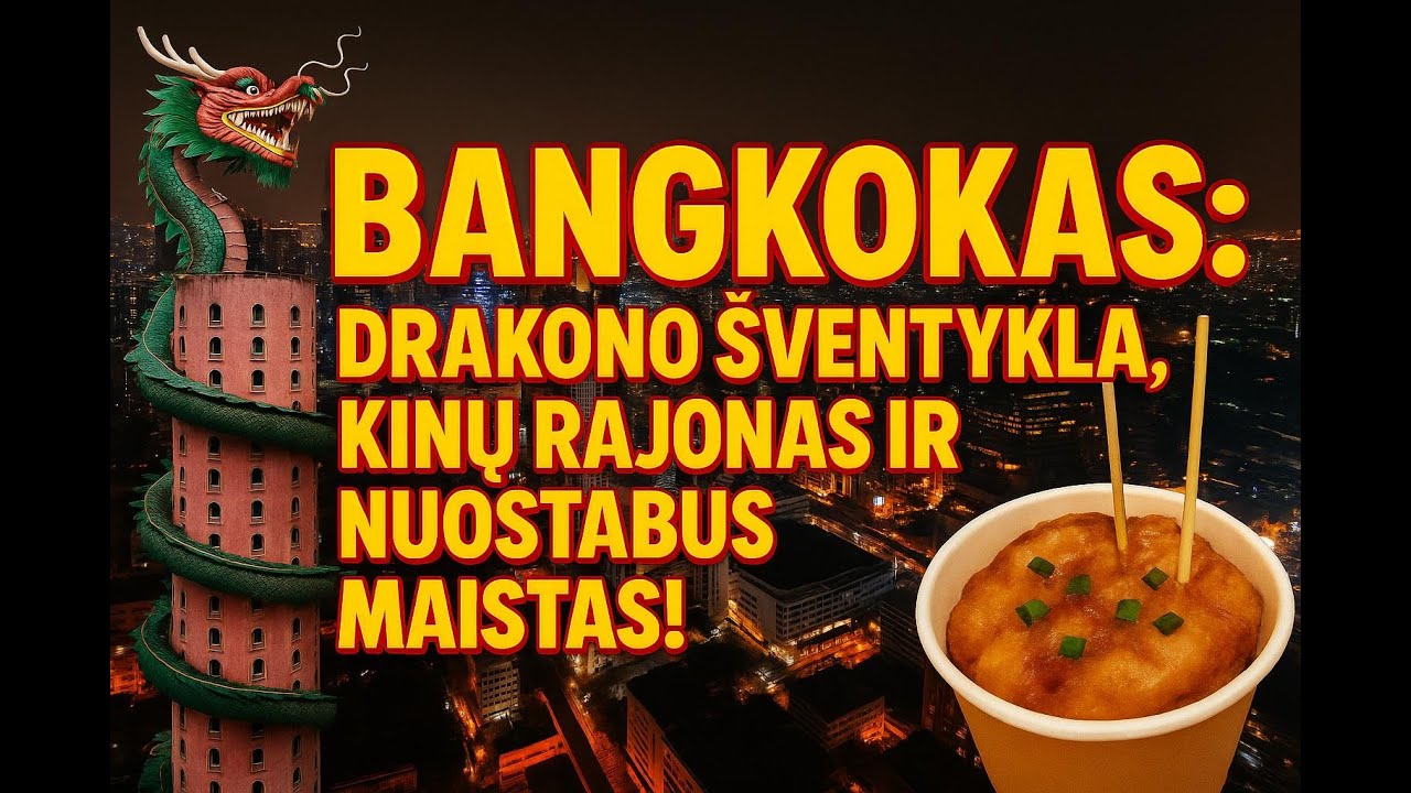 Bangkokas ir China town mitybos ipatumai