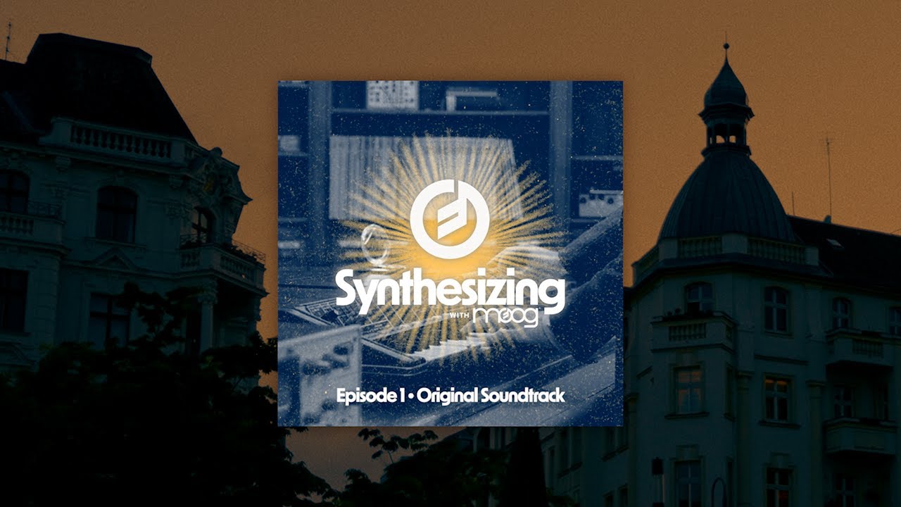 Synthesizing with Moog | Lesson 1: Original Soundtrack