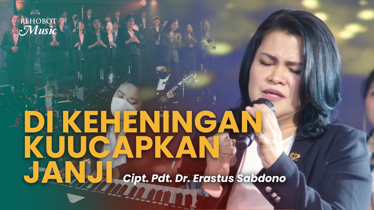 Di Keheningan Kuucapkan Janji (Live) - Rehobot Music
