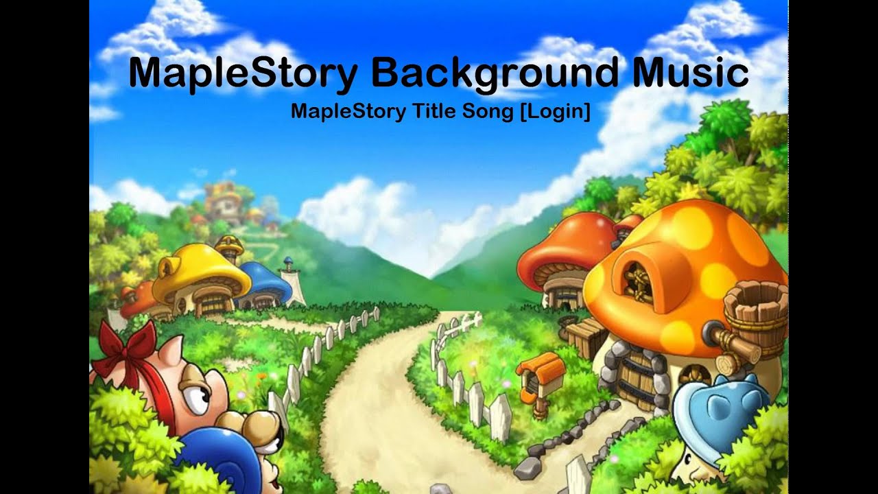 MapleStory Theme Song (2005 ~ Today) [HD]