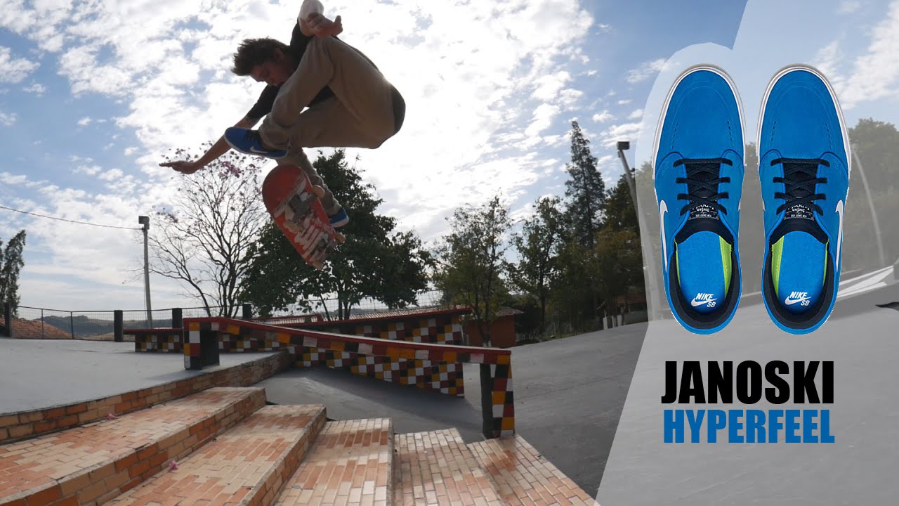 Janoski Hyperfeel com Yuri Facchini