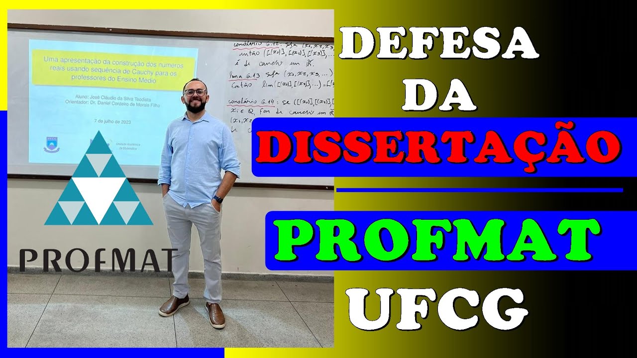 👨&zwj;🎓 DEFESA DISSERTA&Ccedil;&Atilde;O DO PROFMAT - UFCG (PROF. CL&Aacute;UDIO TEODISTA)