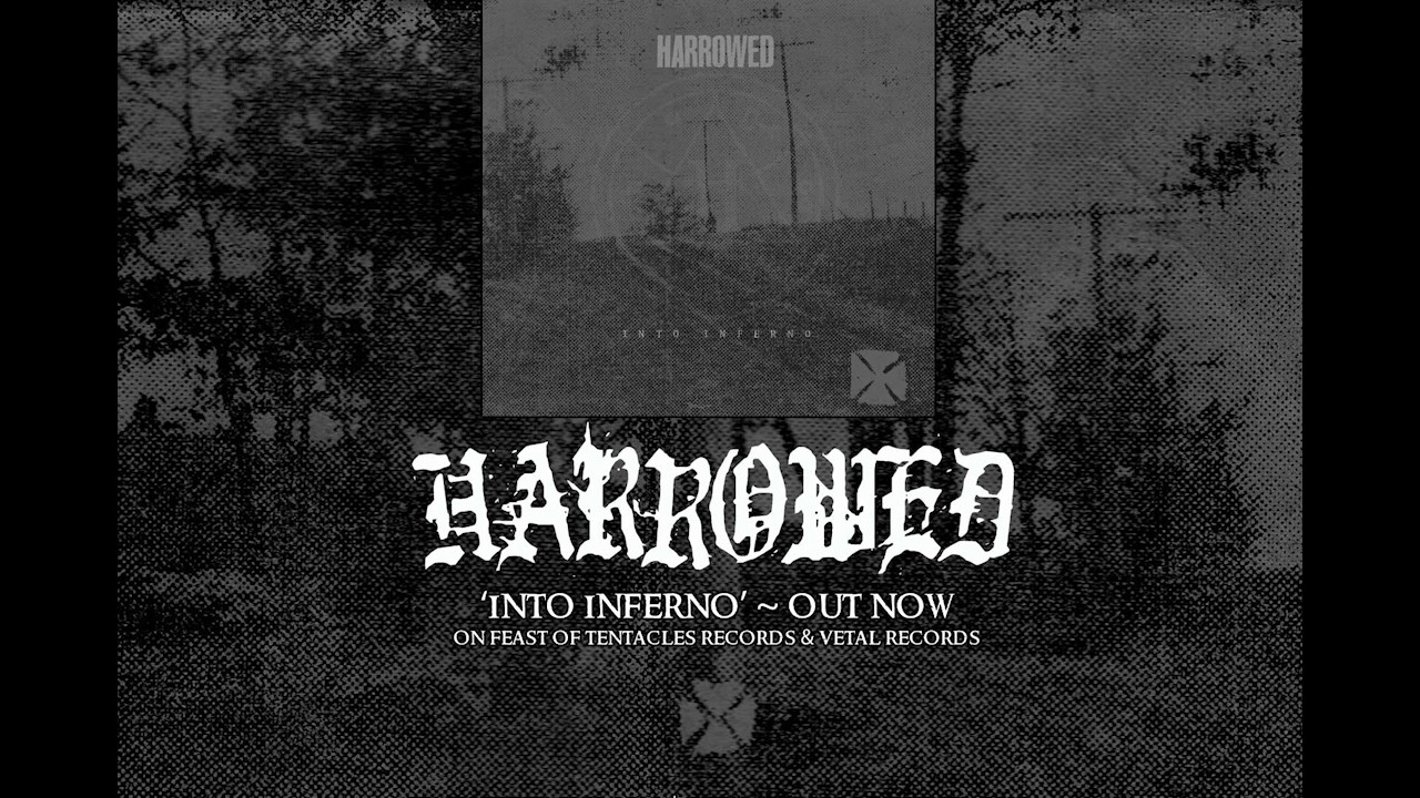 Harrowed - Into Inferno - [FULL ALBUM]