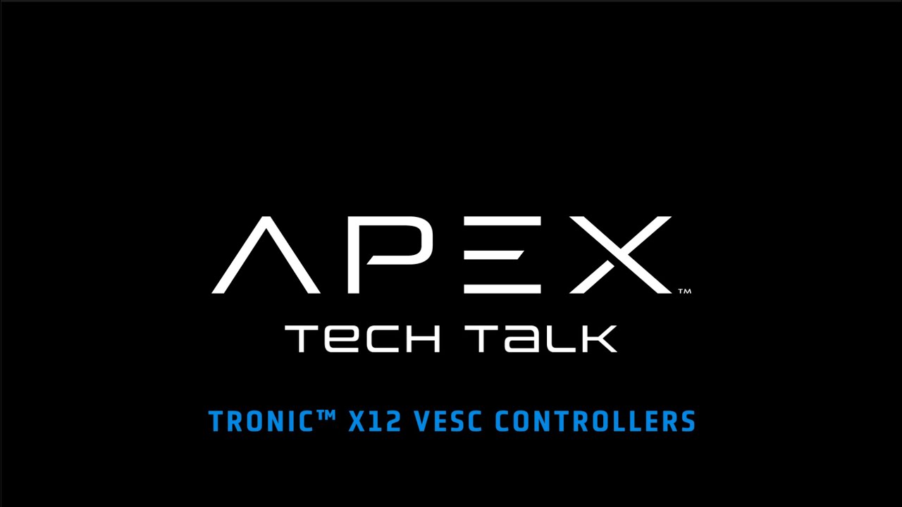 APEX TECH TALK: Tronic X12 Controllers Overview by LEO PEV