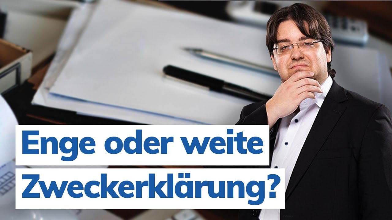 Zweckerklärung in der Immobilienfinanzierung - enge und weite (Globalgrundschuld)