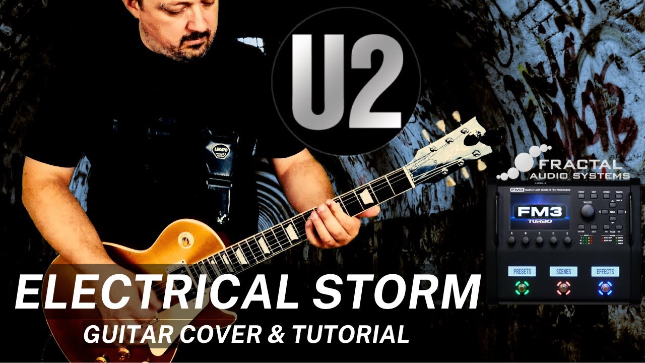 U2 - ELECTRICAL STORM / GUITAR COVER & TUTORIAL