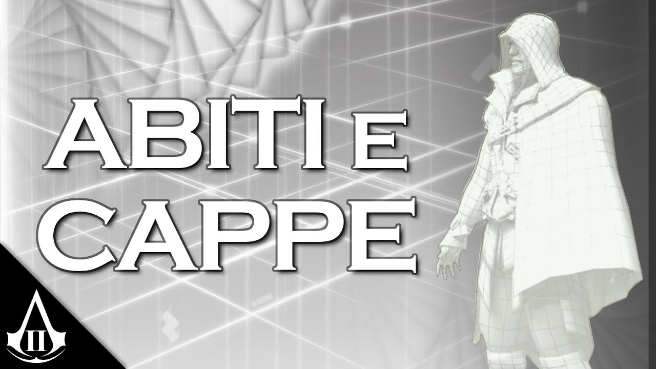 Assassin's Creed 2 - Abiti, Cappe, Armature e come Ottenerle