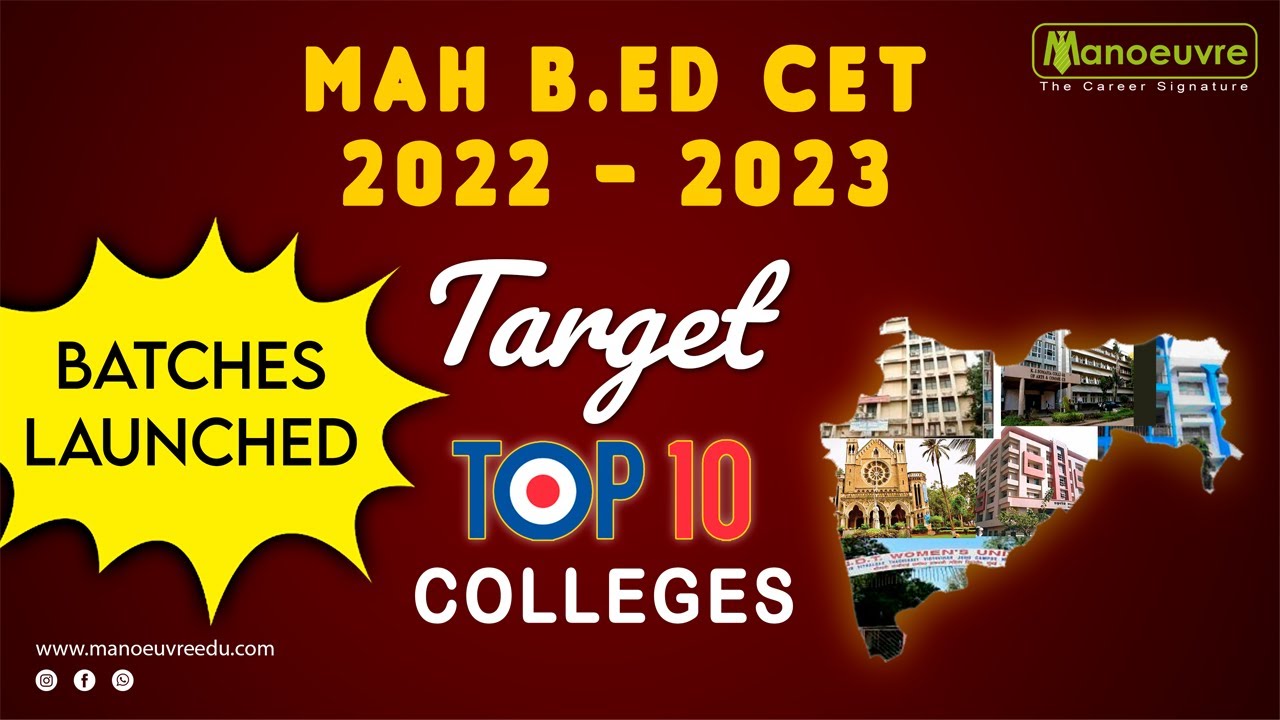 MAH B.ED CET | Target Top 10 Colleges In Maharashtra | Now What Next - Let's Crack It.