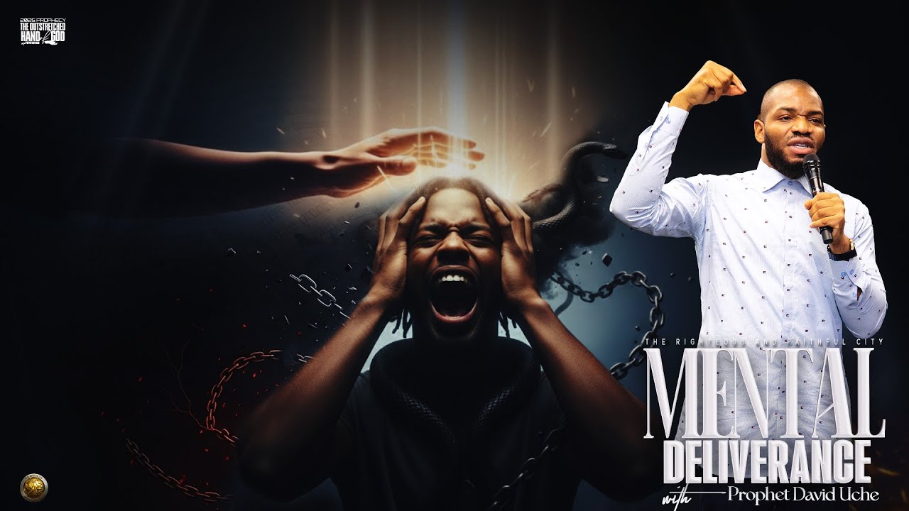 MENTAL DELIVERANCE || PROPHET DAVID UCHE || TRUTH TV