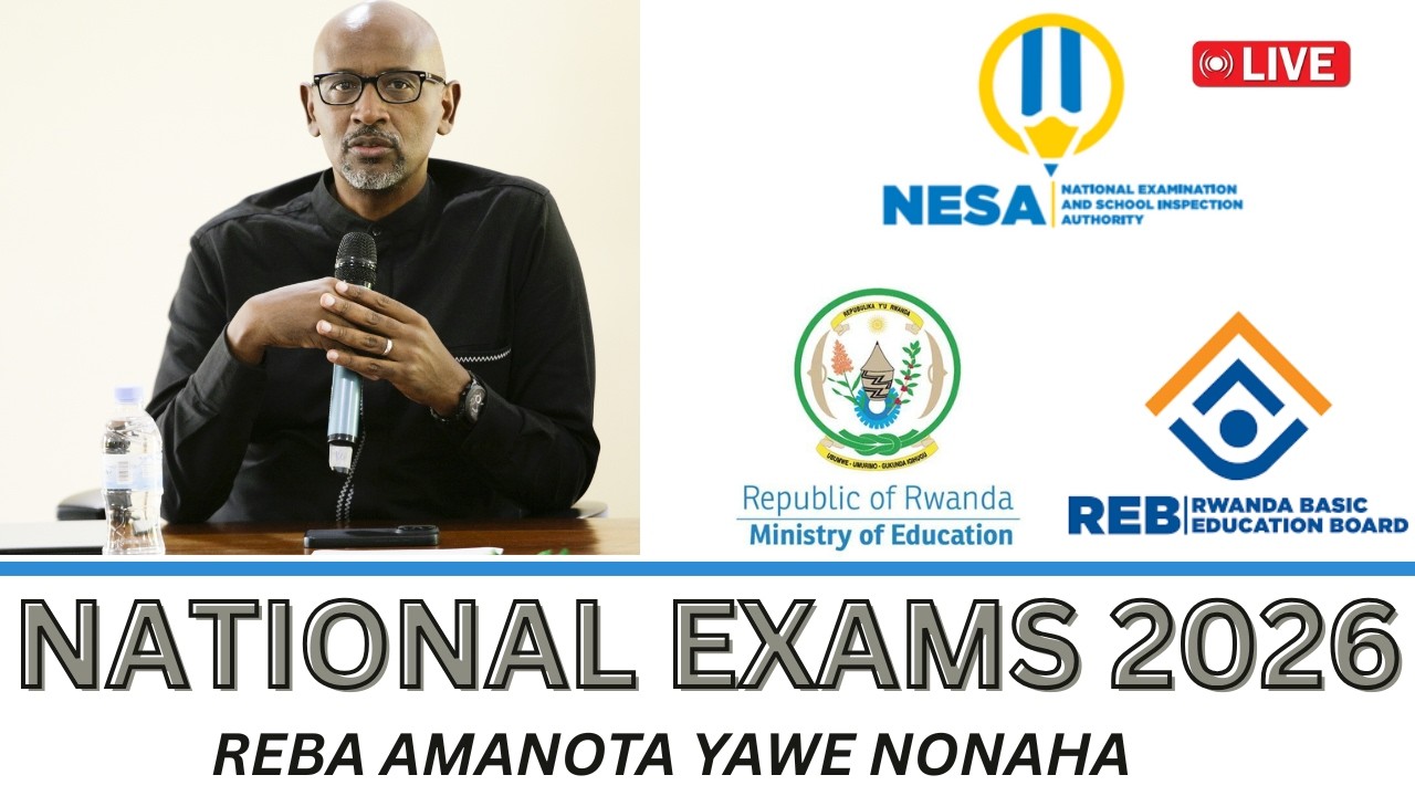 🔴 LIVE: AMANOTA Y&rsquo;IBIZAMINI BYA LETA 2026 YAGEZEHO ‼️ | NESA Results Publication 2026 🇷🇼