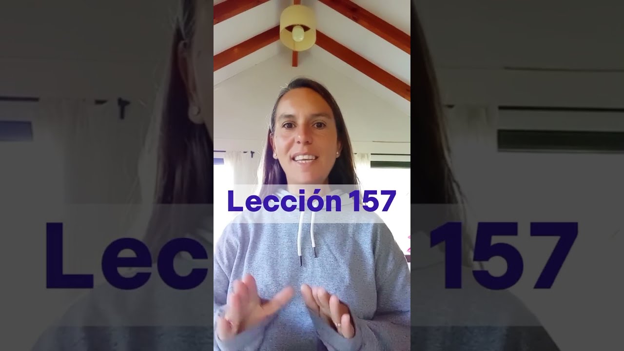 REVELACION.  LECCIÓN 157. En su Presencia he de estar ahora. #uncursodemilagros #bienestar #feliz 