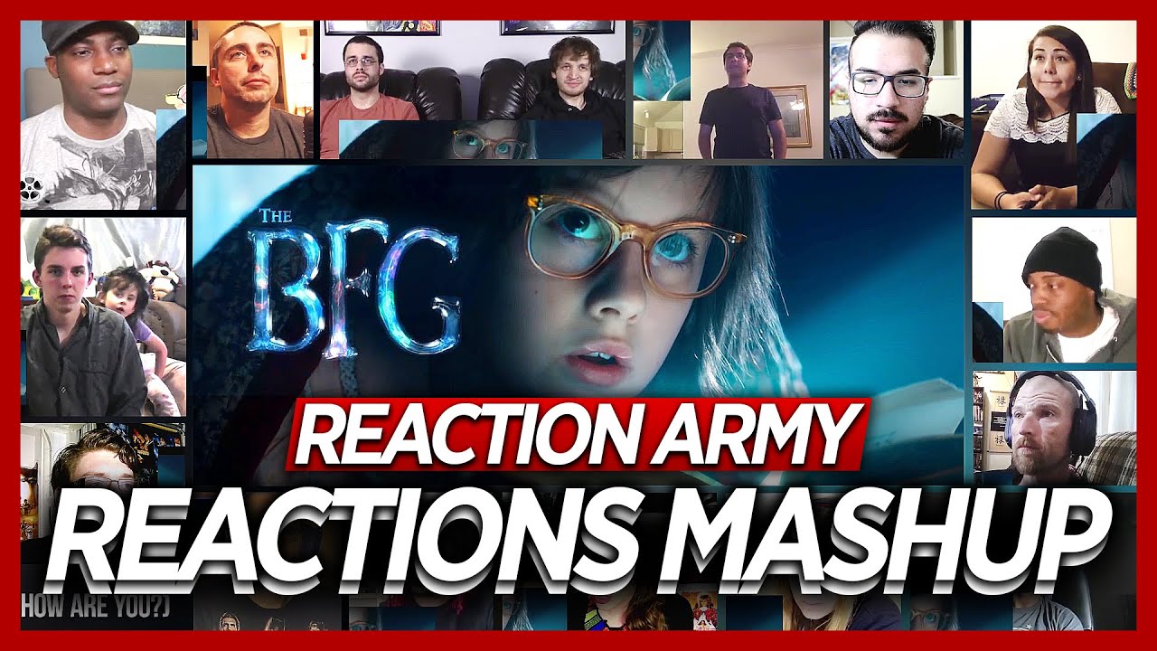 Disney's The BFG Official Trailer Reaction's Mashup
